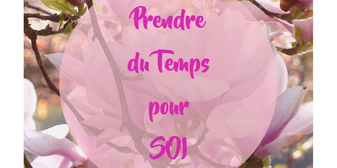 TEMPS POUR SOI